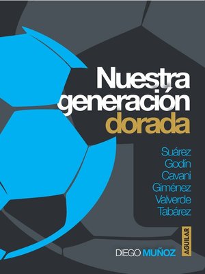 cover image of Nuestra generación dorada